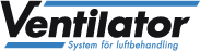 Ventilator – System för luftbehandling